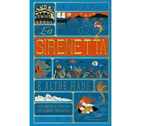La sirenetta e altre fiabe. Ediz. a colori