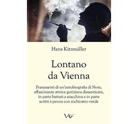 Libri Hans KitzmÃ¼ller - Lontano Da Vienna