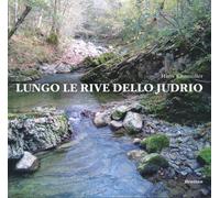 Libri Hans KitzmÃ¼ller - Lungo Le Rive Dello Judrio