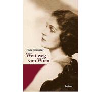 Libri Hans Kitzmuller - Weit Weg Von Wien