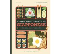Libri Harada Sachiyo - Il Grande Manuale Della Cucina Giapponese
