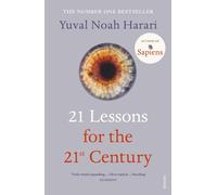 Libri Harari, Yuval Noah - 21 Lessons For The 21St Century [Edizione: Regno Unit