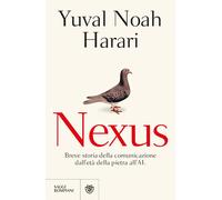 NEXUS - HARARI YUVAL NOAH - Bompiani