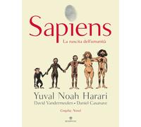 Libri Harari Yuval Noah / Vandermeulen David / Daniel Casanave - Sapiens. La Nas