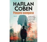 Libri Harlan Coben - Presunta Scomparsa