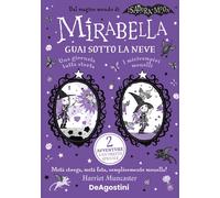 Libri Harriet Muncaster - Guai Sotto La Neve: Una Giornata Tutta Storta-I Miciv