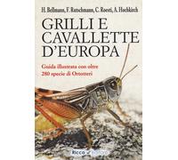 Libri Heiko Bellmann - Grilli e cavallette d'Europa - 2020