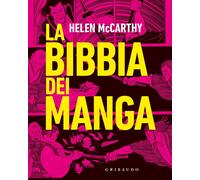 Libri Helen McCarthy - La Bibbia Dei Manga