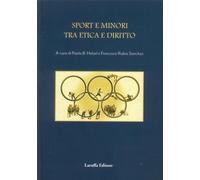 Libri Helzel Paola B. / Rubio Sanchez Francisco - Sport E Minori Tra Etica E Dir