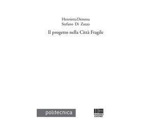 Libri Henrietta Demma - Il progetto nella città fragile - 2021