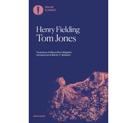 Libri Henry Fielding - Tom Jones - 2023 (Oscar classici)