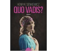Libri Henryk Sienkiewicz - Quo vadis? - 2017 (Ombre)
