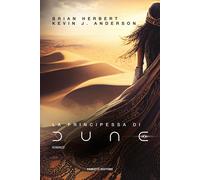 Libri Herbert Brian / Anderson Kevin J. - La Principessa Di Dune