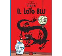 Libri Herge - Le Avventure Di Tintin. Il Loto Blu