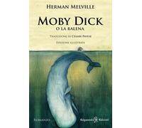 Libri Herman Melville - Moby Dick o la balena - 2022