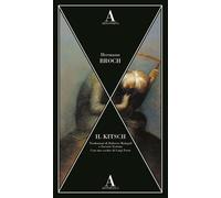 Libri Hermann Broch - Il kitsch - 2022 (Aesthetica)