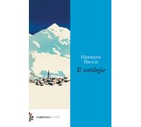 Libri Hermann Broch - Il sortilegio - 2023 (Origine)