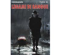Libri Hermann / H. Yves - Legami Di Sangue