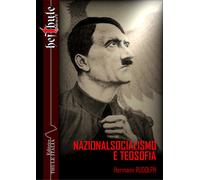 Libri Hermann Rudolph - Nazionalsocialismo e teosofia - 2022