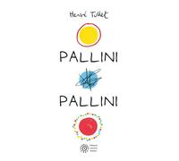 Pallini pallini [Paperback] Tullet, Hervé