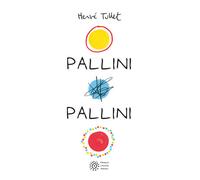 Pallini pallini [Paperback] Tullet, Hervé