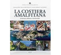 Libri Hidenobu Jinnai / Matteo Dario Paolucci / Giuseppe Gargano - La Costiera A