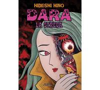 Libri Hideshi Hino - Dara La Strega