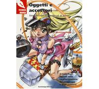 Libri Hikaru Hayashi - Oggetti E Accessori. Uso E Design Dei Materiali Di Scena