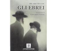 Libri Hilaire Belloc - Gli Ebrei