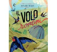Libri Hilary McKay - Il Volo Delle Rondini