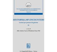 Libri History & Law Encounters. Lezioni Per Pensare Da Giurista #03