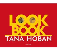 Libri Hoban Tana - Look Book. Ediz. A Colori
