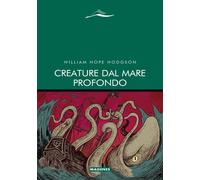 Creature dal mare profondo