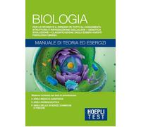 Hoepli Test. Biologia. Manuale di teoria ed esercizi