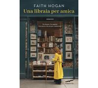 Libri Hogan Faith - Una Libraia Per Amica