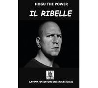 Libri Hogu the Power - Il ribelle - 2016