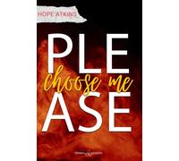 Libri Hope Atkins - Please choose me. Ediz. italiana - 2026