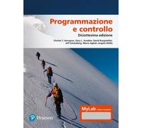 Horngren Charles T., Sundem Gary – Programmazione e controllo – Ediz. MyLab
