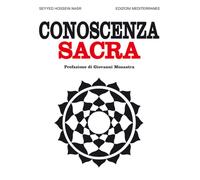 Libri Hossein Nasr Seyyed - Conoscenza sacra - 2021