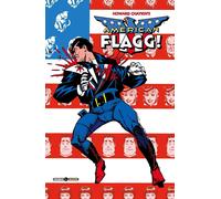 Libri Howard Chaykin / Moore Alan - American Flagg #04