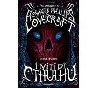Libri Howard P. Lovecraft - I Miti Di Cthulhu