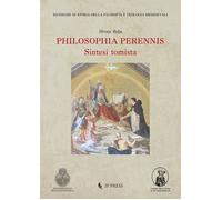 Libri Hrvoje Relja - Philosophia Perennis. Sintesi Tomista