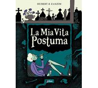 Libri Hubert / Zanzim - La Mia Vita Postuma
