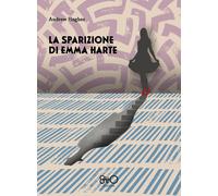 Libri Hughes Andrew - La Sparizione Di Emma Harte