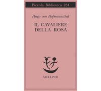 Cavaliere Della Rosa - Hugo von Hofmannsthal - 1992