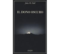 Il dono oscuro
