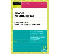 Libri I Reati Informatici. Guida Operativa E Casistica Giurisprudenziale. Con Ag