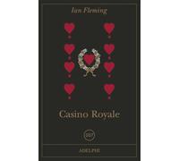 CASINO ROYALE - FLEMING IAN, CODIGNOLA M. (Curatore) - Adelphi