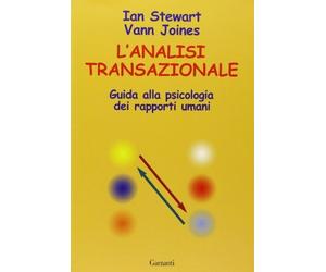 Libri Ian Stewart / Vann Joines - L' Analisi Transazionale. Guida Alla Psicologi