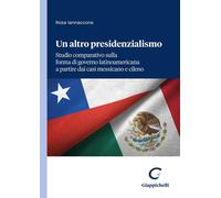 Libri Iannaccone-Un Altro Presidenzialismo